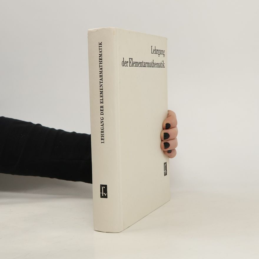 Kolektiv autorů Lehrgang der Elementarmathematik