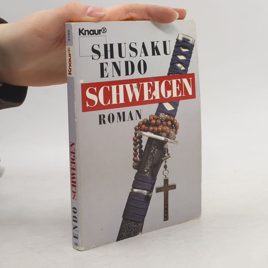 Šúsaku Endó Schweigen