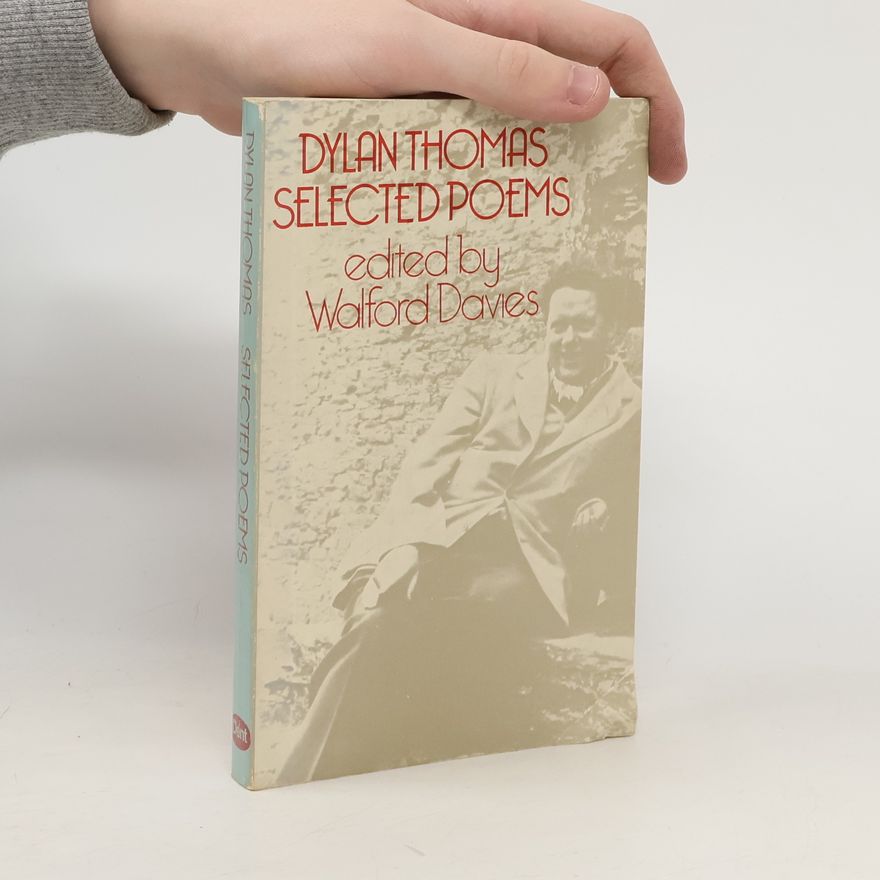 Walford Davies Dylan Thomas selected poems