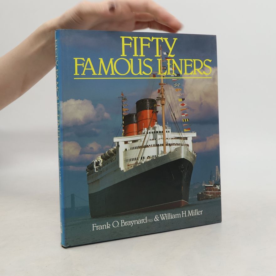 William H. Miller Jr.  Fifty Famous Liners
