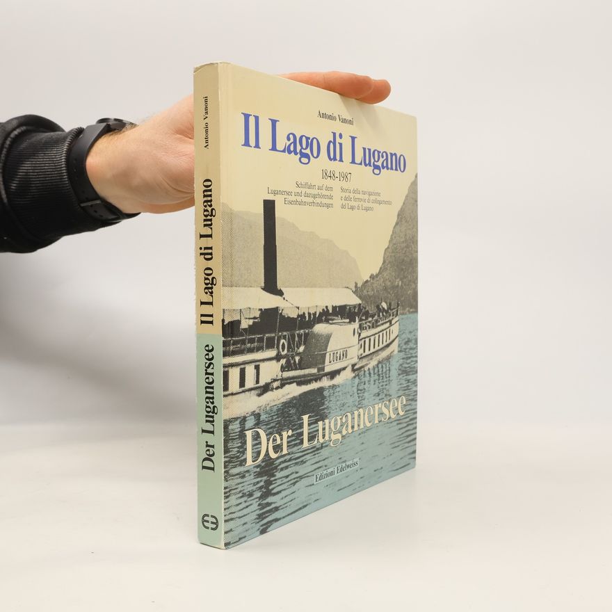 Antonio Vanoni Il Lago di Lugano