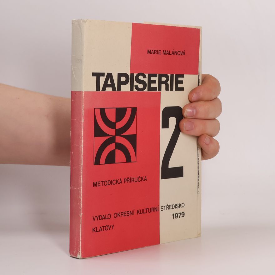 Marie Malánová Tapiserie 2, metodická příručka