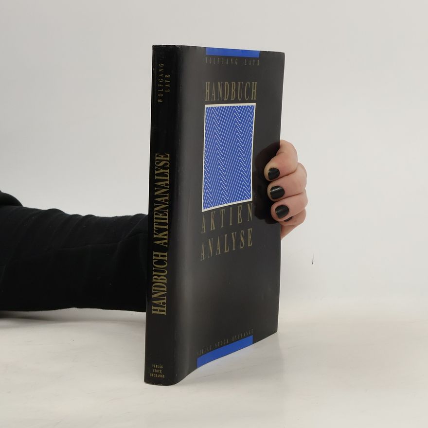 Wolfgang Layr Handbuch aktien Analyse