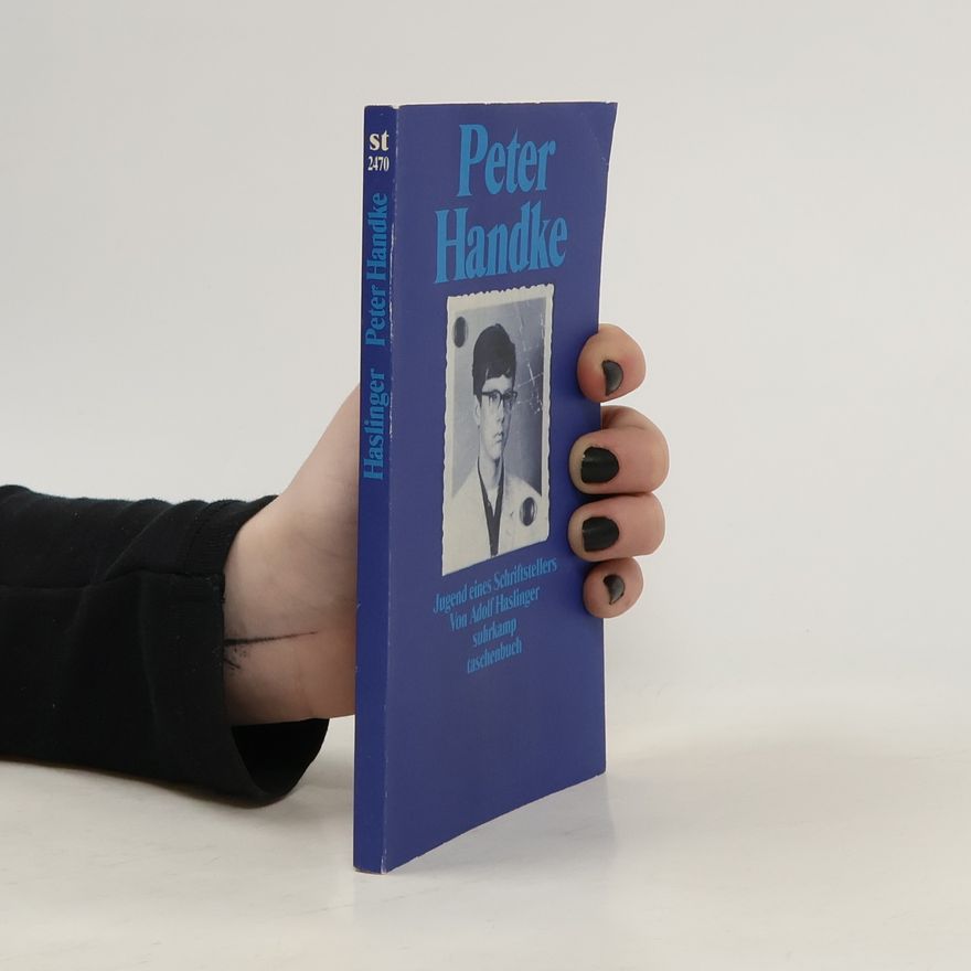 Adolf Haslinger Suhrkamp Taschenbücher - 2470: Peter Handke