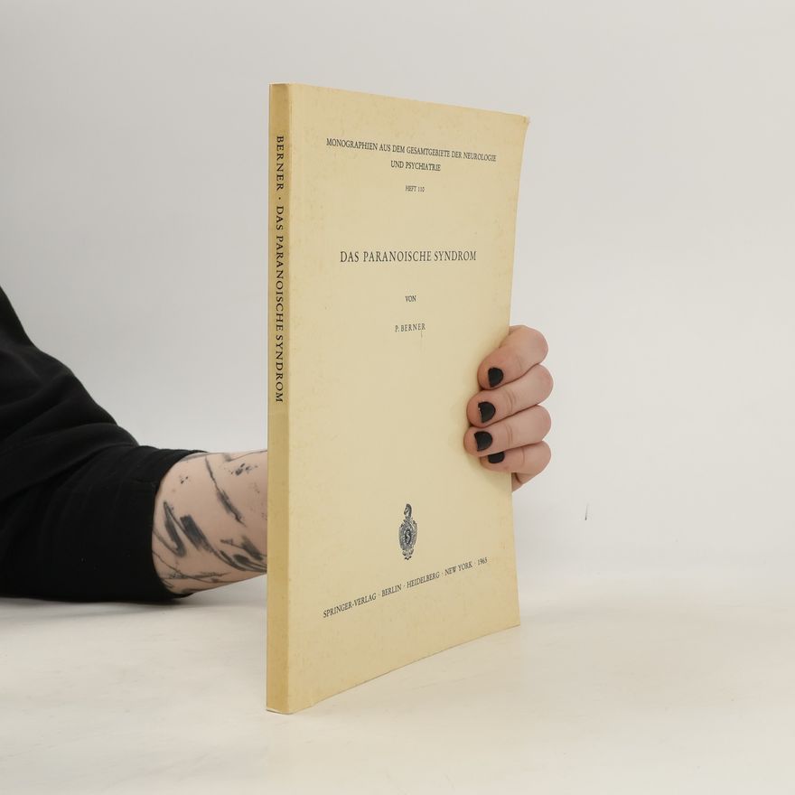 Peter Berner Das Paranoische Syndrom