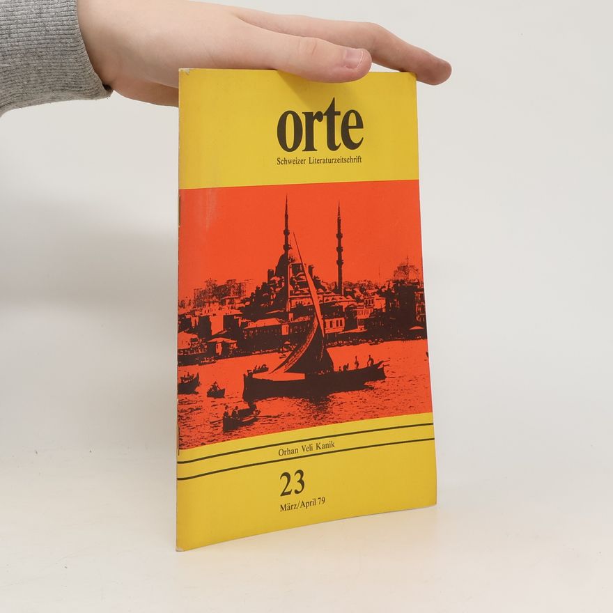 Various authors Orte. Schweizer Literaturzeitschrift. 23 März/April 79