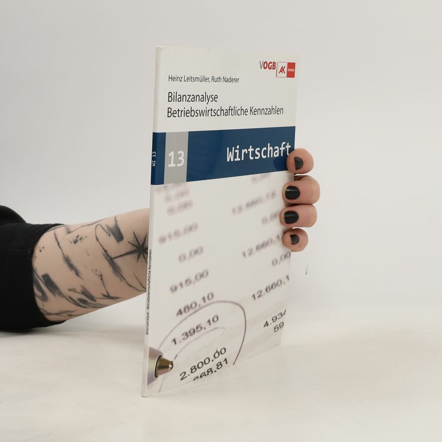 AA.VV. Wirtschaft 13. Bilanzanalyse. Betriebswirtschaftliche Kennzahlen