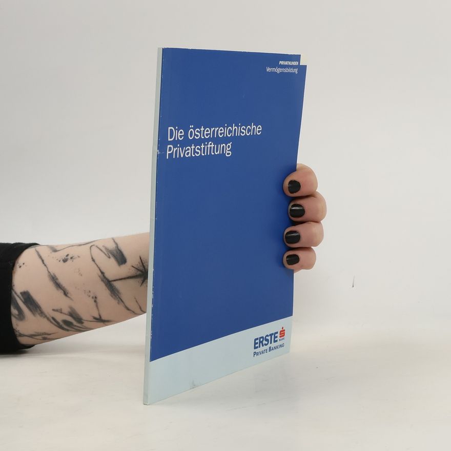 Autorenkollektiv Die österreichische Privatstiftung