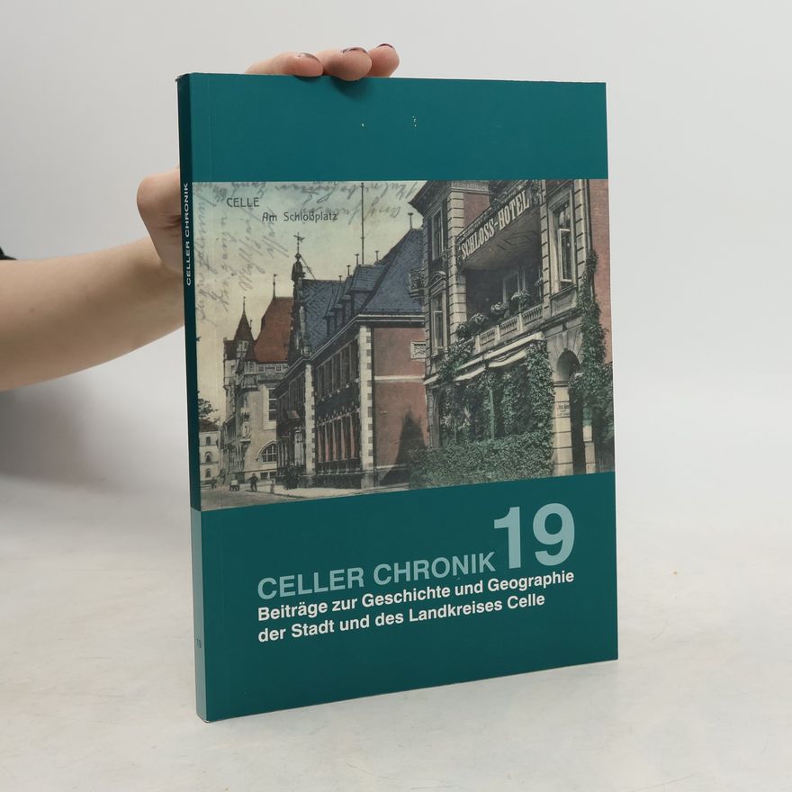 Autorenkollektiv Celler Chronik 19