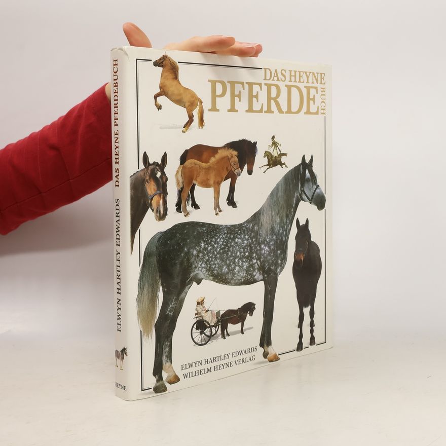 Elwyn Hartley Edwards Das Heyne-Pferde-Buch