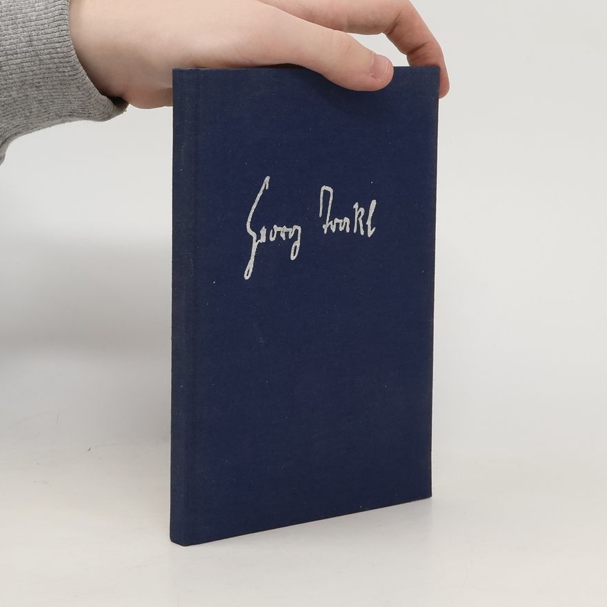 Georg Trakl Eine Auswahl aus seinen Gedichten