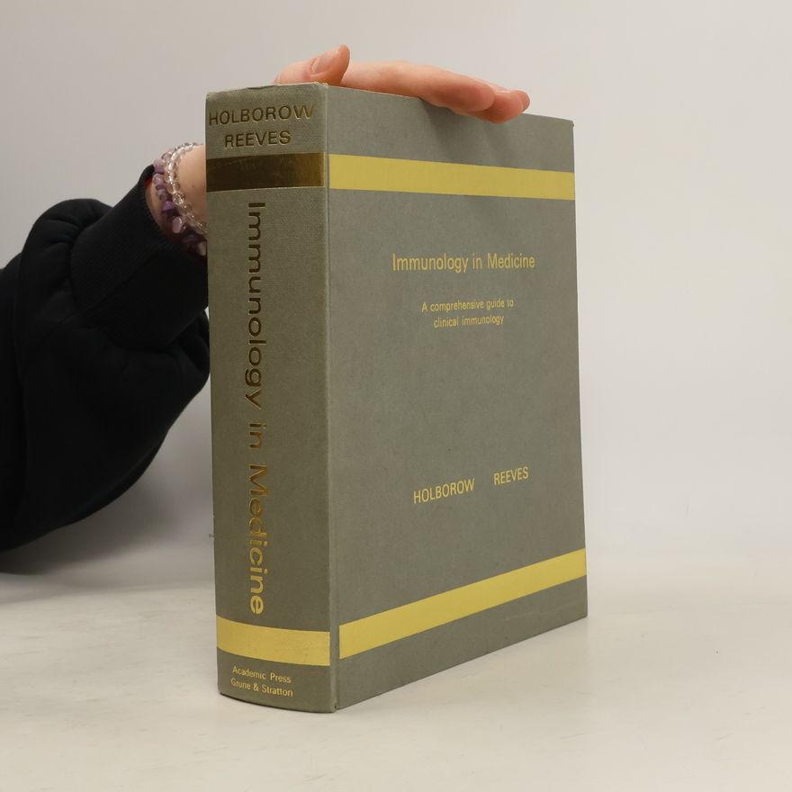 W. G. Reeves Immunology in Medicine