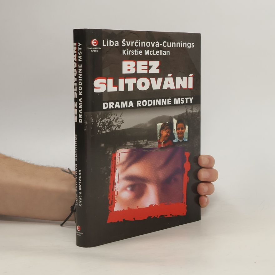 Kirstie McLellan Day Bez slitování. Drama rodinné msty