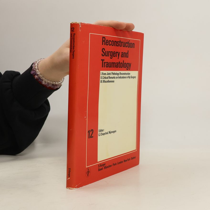 Kolektiv autorů Reconstruction Surgery and Traumatology Vol. 12