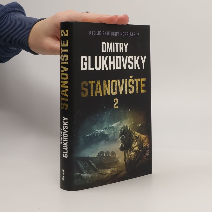 Dmitry Glukhovsky Stanovište 2