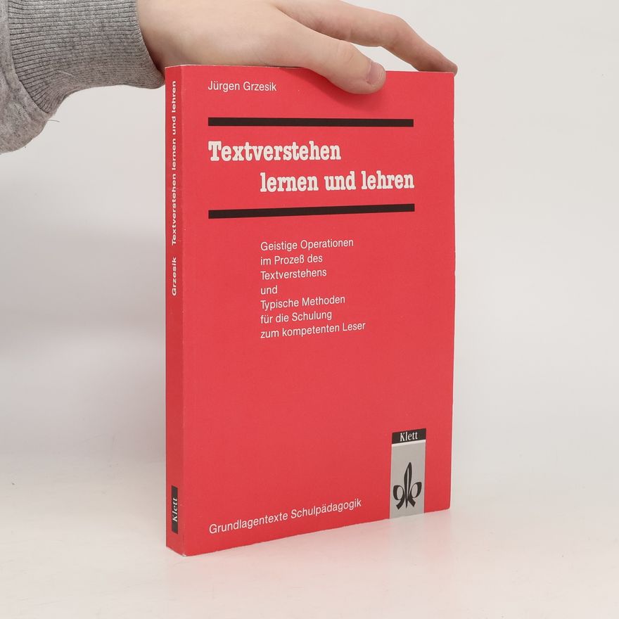 Jürgen Grzesik Textverstehen lernen und lehren