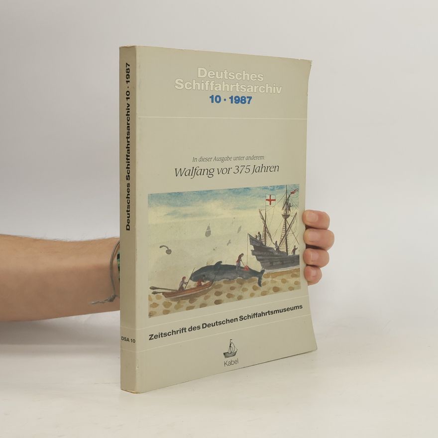 AA.VV. Deutsches Schiffahrtsarchiv 10/1987