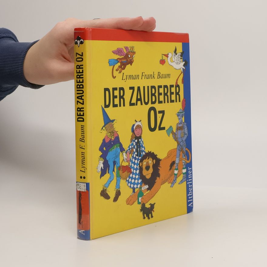 Lyman Frank Baum Der Zauberer Oz