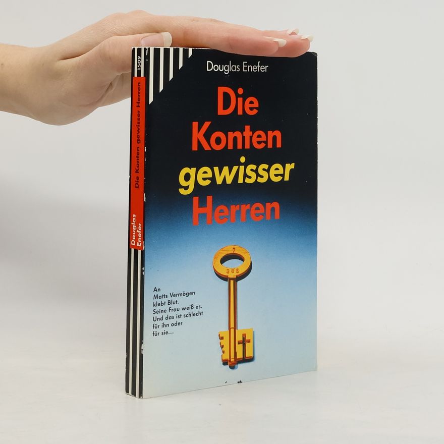 Douglas Enefer Die Konten gewisser Herren