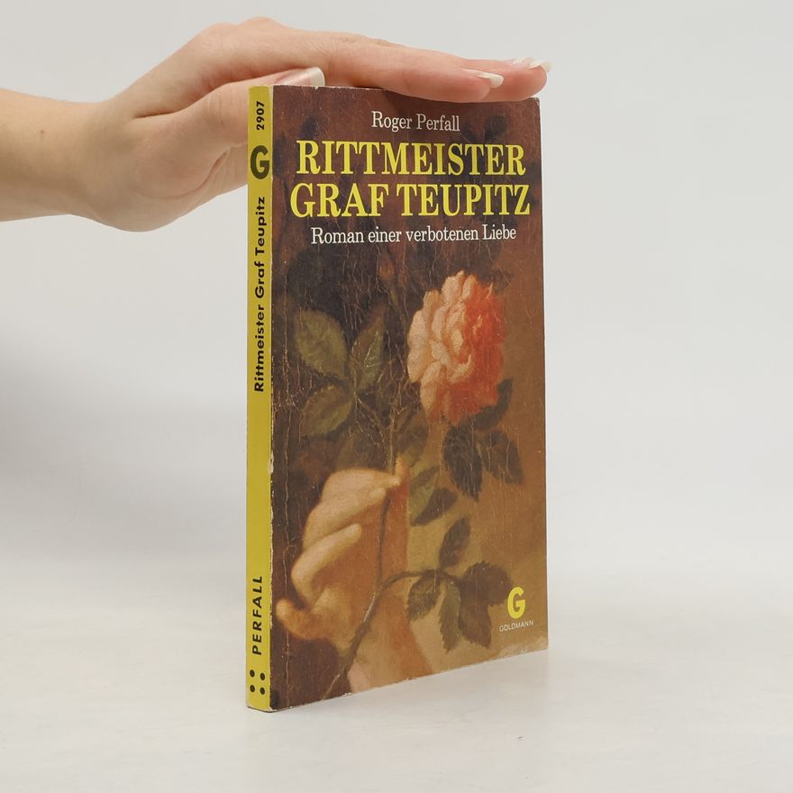 Roger Perfall Rittmeister Graf Teupitz