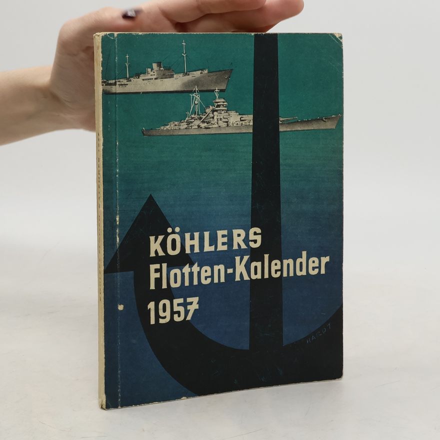 AA.VV. Köhlers Flotten-Kalender 1957