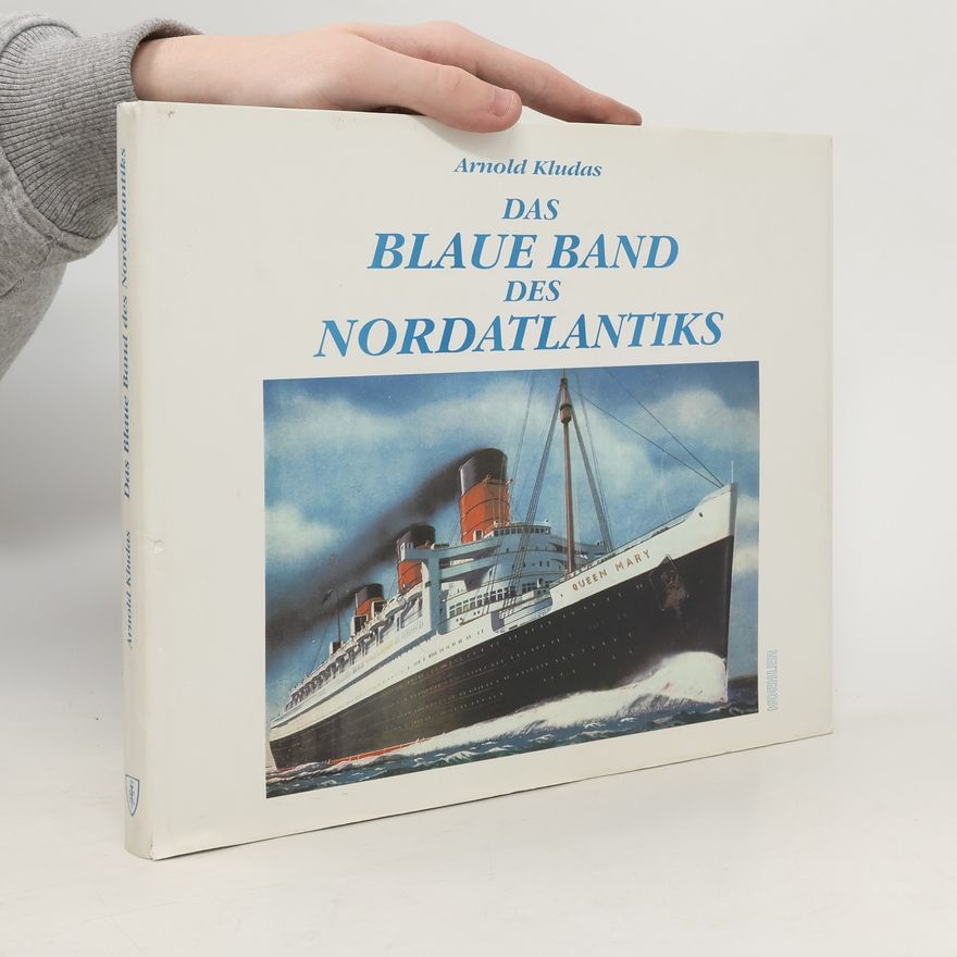 Dietmar Borchert Das Blaue Band des Nordatlantiks