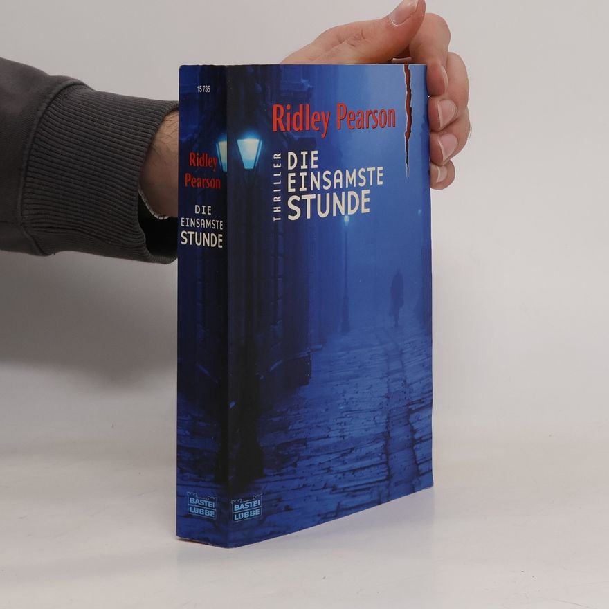 Ridley Pearson Die einsamste Stunde