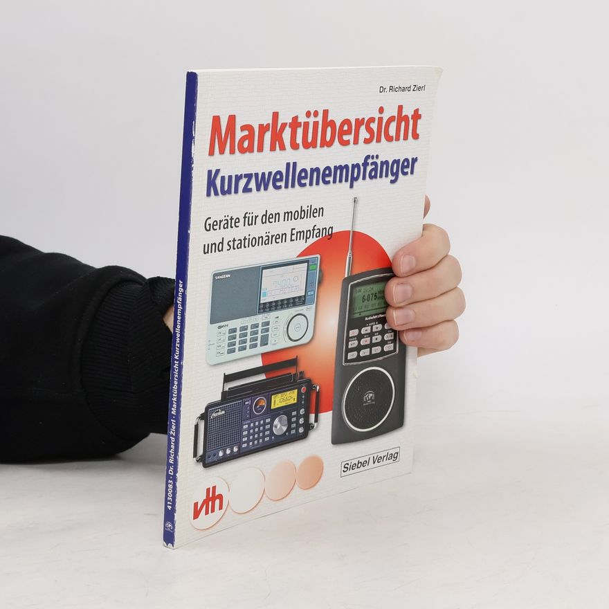 Richard Zierl Marktübersicht Kurzwellenempfänger