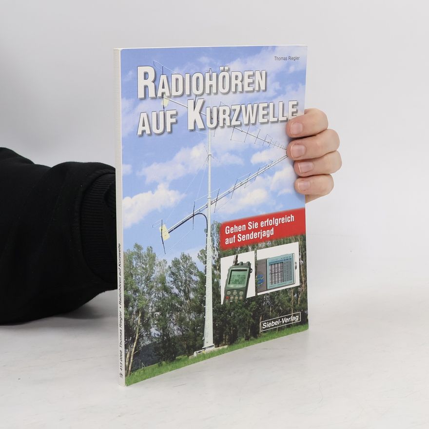 Thomas Riegler Radiohören auf Kurzwelle