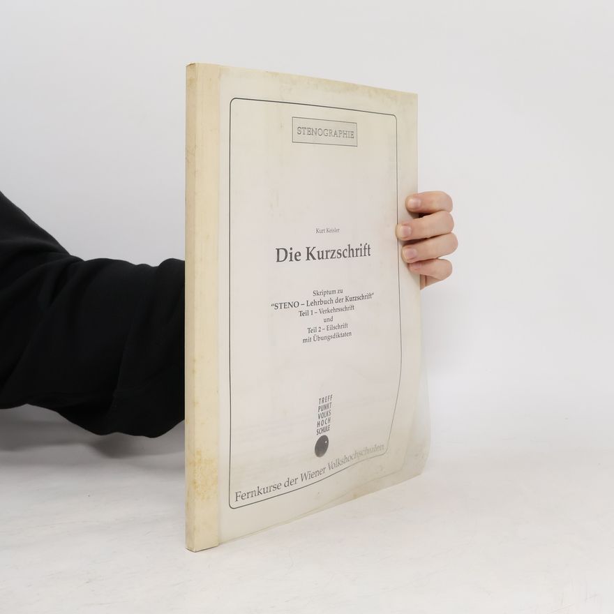Kurt Keisler Kurt Keisler Die Kurzschrift