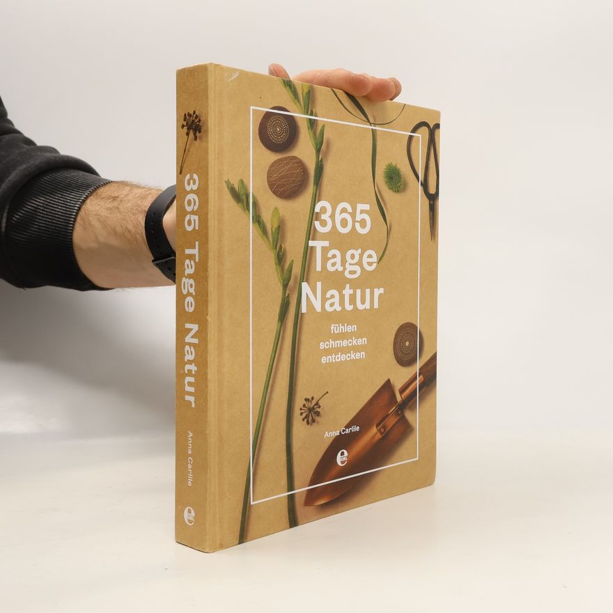 Anna Carlile 365 Tage Natur