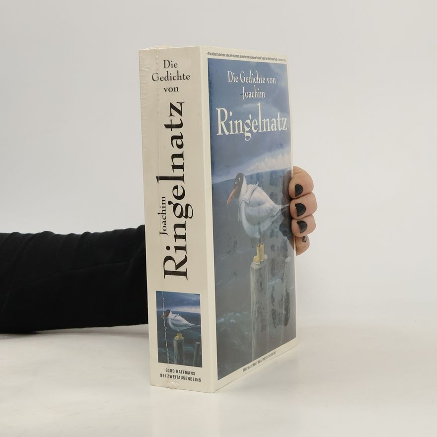 Joachim Ringelnatz Die Gedichte
