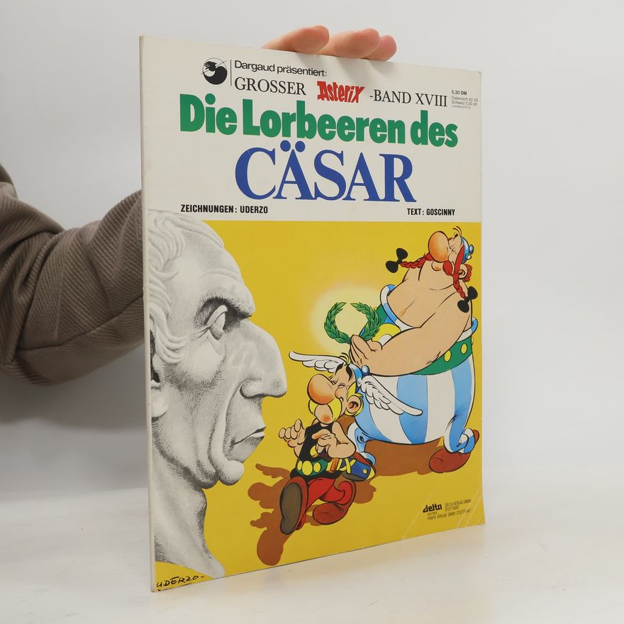 René Goscinny Die Lorbeeren des Cäsar