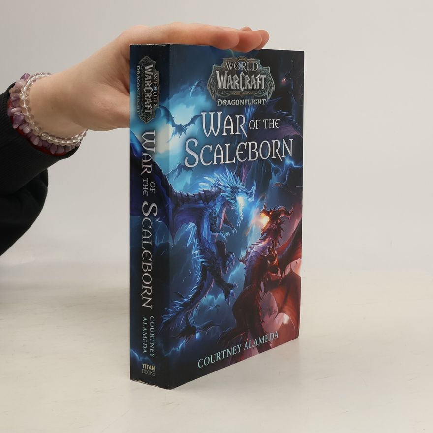 Courtney Alameda World of Warcraft: War of the Scaleborn