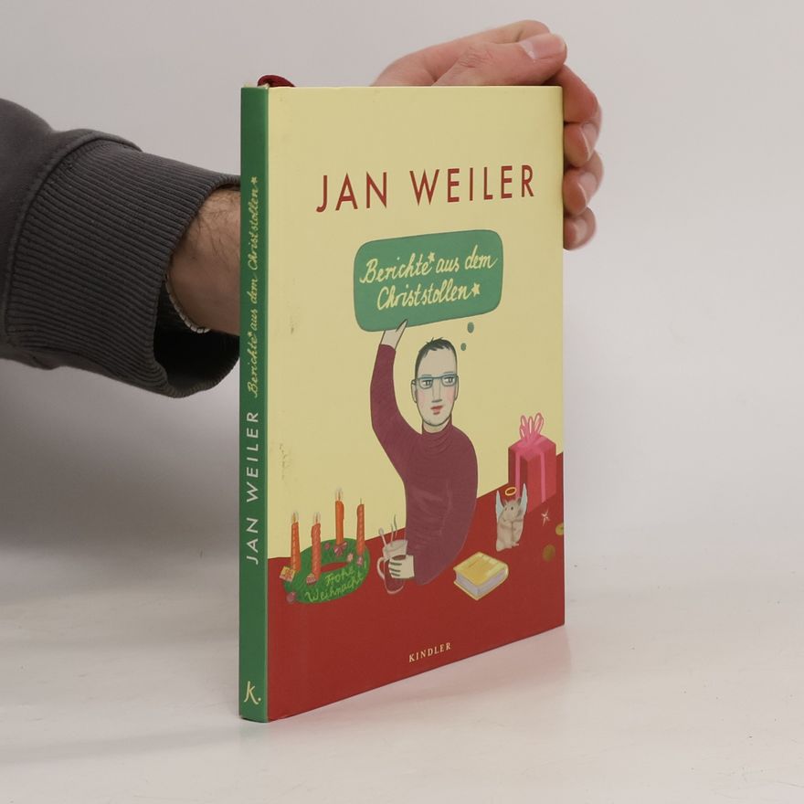 Jan Weiler Berichte aus dem Christstollen