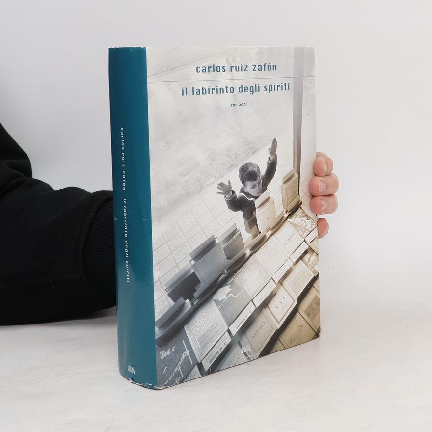 Carlos Ruiz Zafón Il labirinto degli spririti