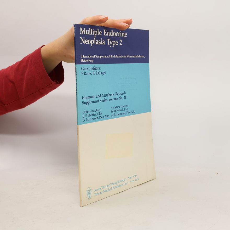 G. M. Reaven Hormone and Metabolic Research Supplement Series - 21: Multiple Endocrine Neoplasia Type 2