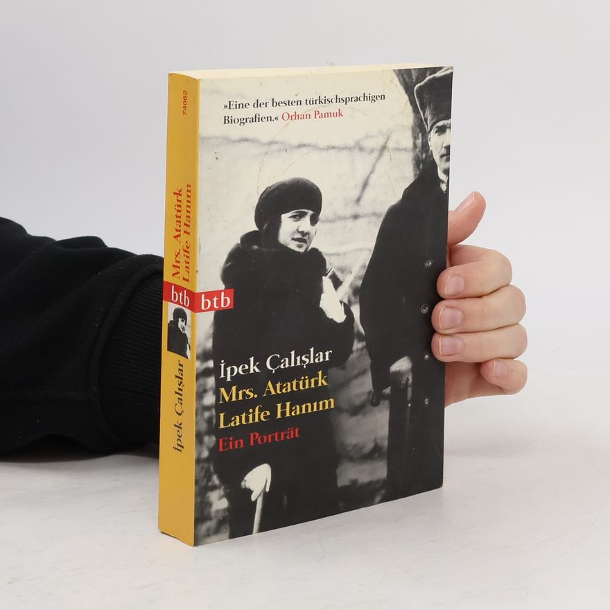 I. pek C. alıs lar Mrs. Atatürk Latife Hanım