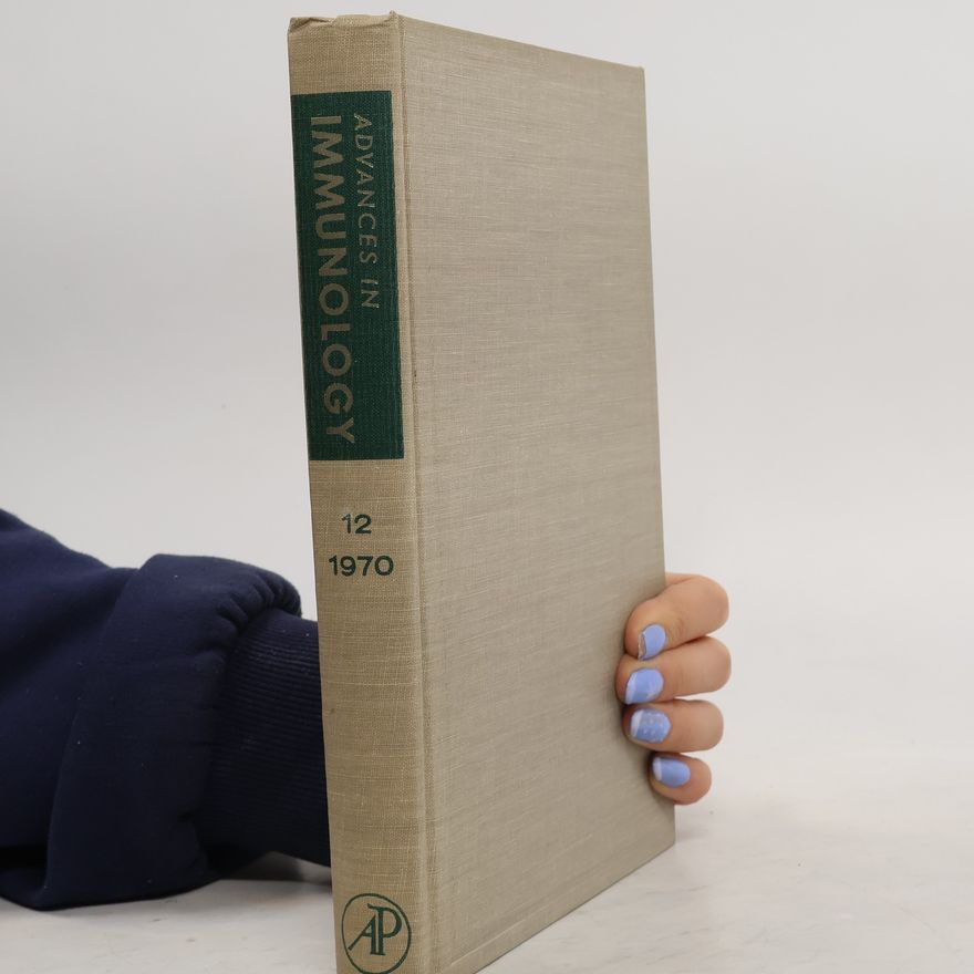Kolektiv autorů Advances in Immunology 12/1970