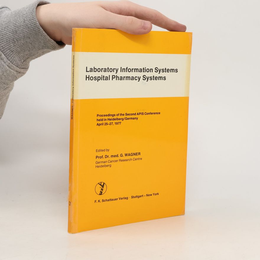 G. Wagner Laboratory Information Systems