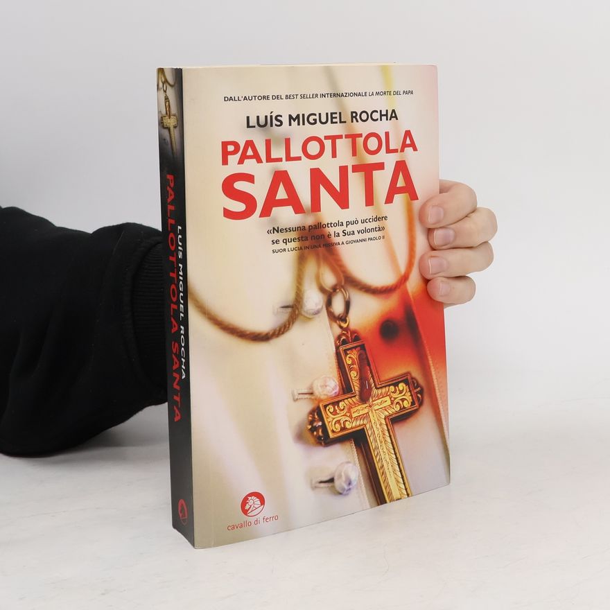 Luís Miguel Rocha Pallottola santa