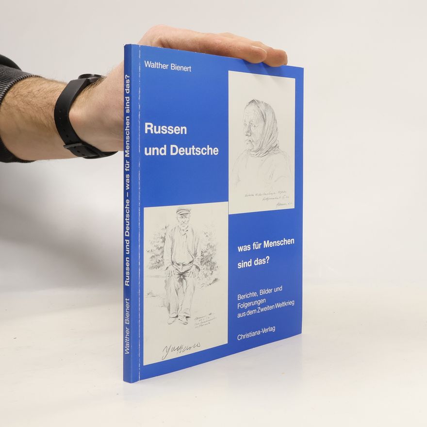 Walther Bienert Russen und Deutsche
