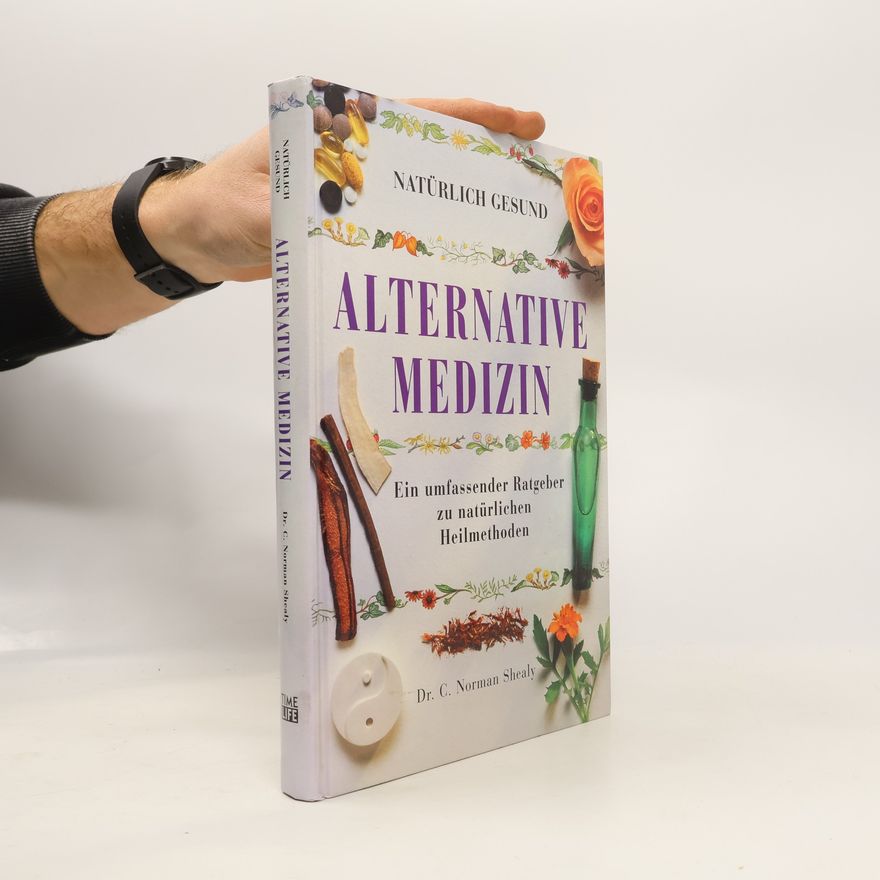Norman Shealy Alternative Medizin