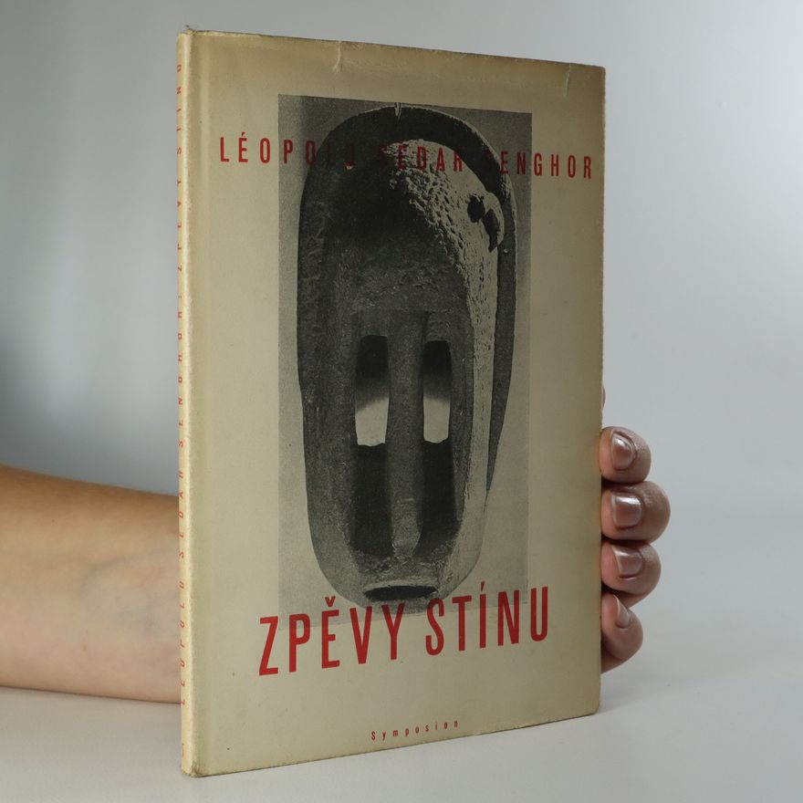 Léopold Sédar Senghor Zpěvy stínu