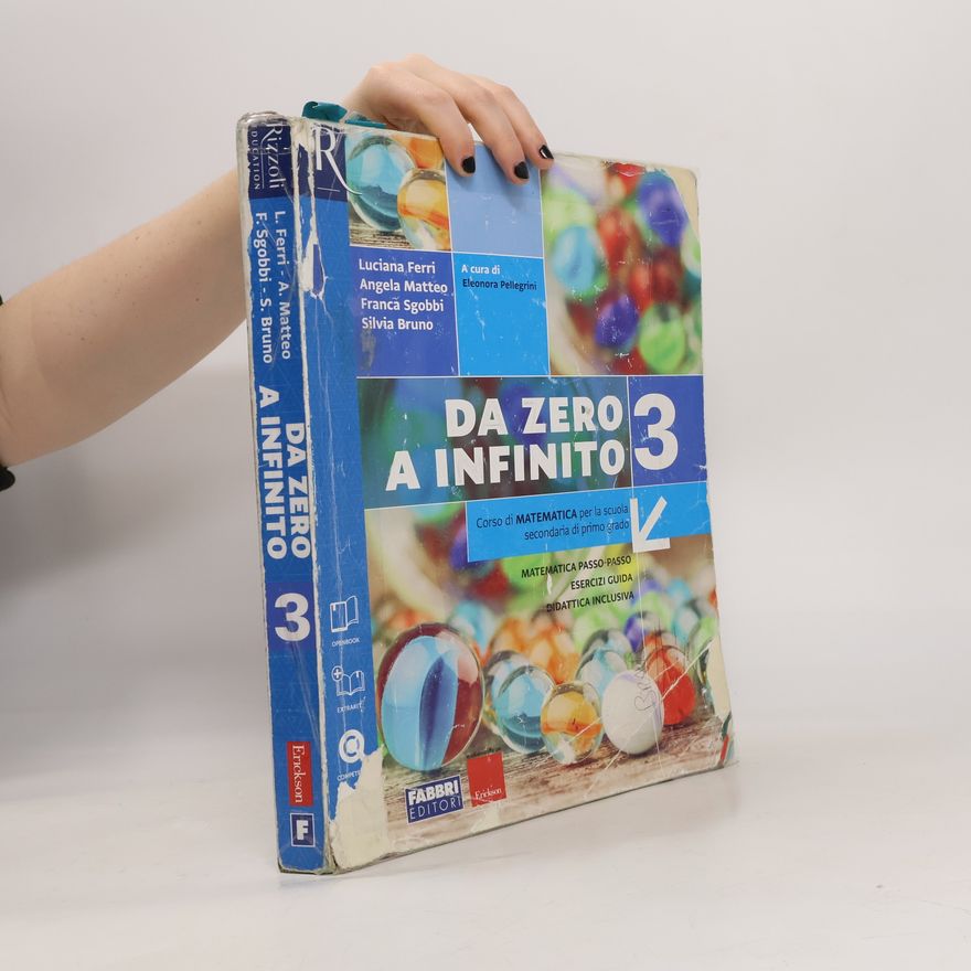 Luciana Ferri Da zero a infinito. Extrakit-Openbook-Quaderno. Per la Scuola media. Con e-book. Con espansione online vol. 3
