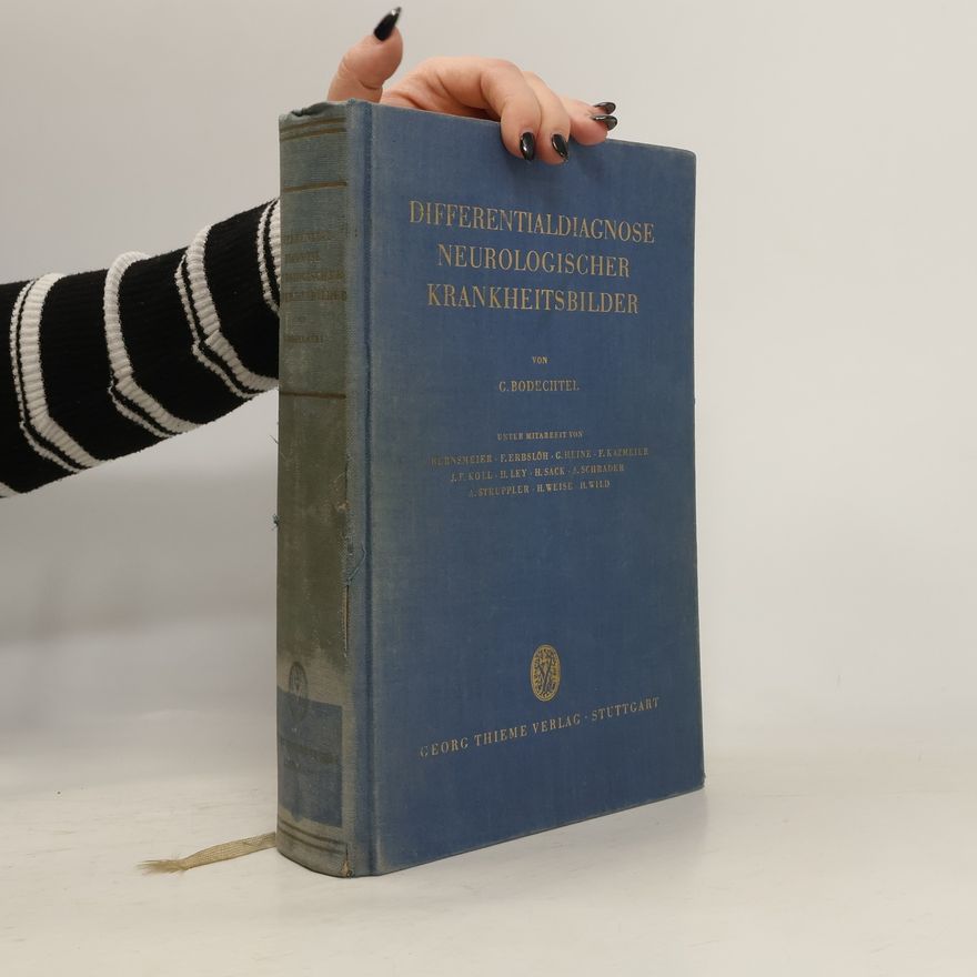 G. Bodechtel Differentialdiagnose Neurologischer Krankgeitsbilder