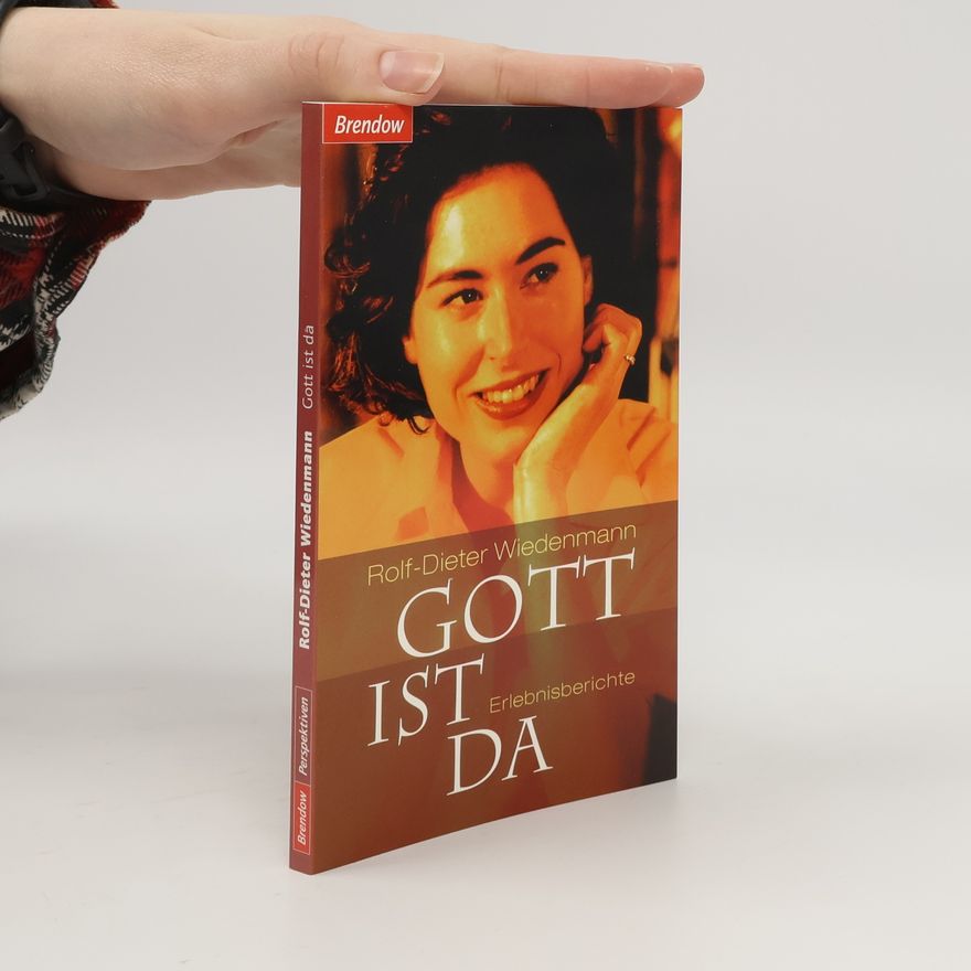 Rolf-Dieter Wiedenmann Edition C - M: Gott ist da: Bewahrungserlebnisse