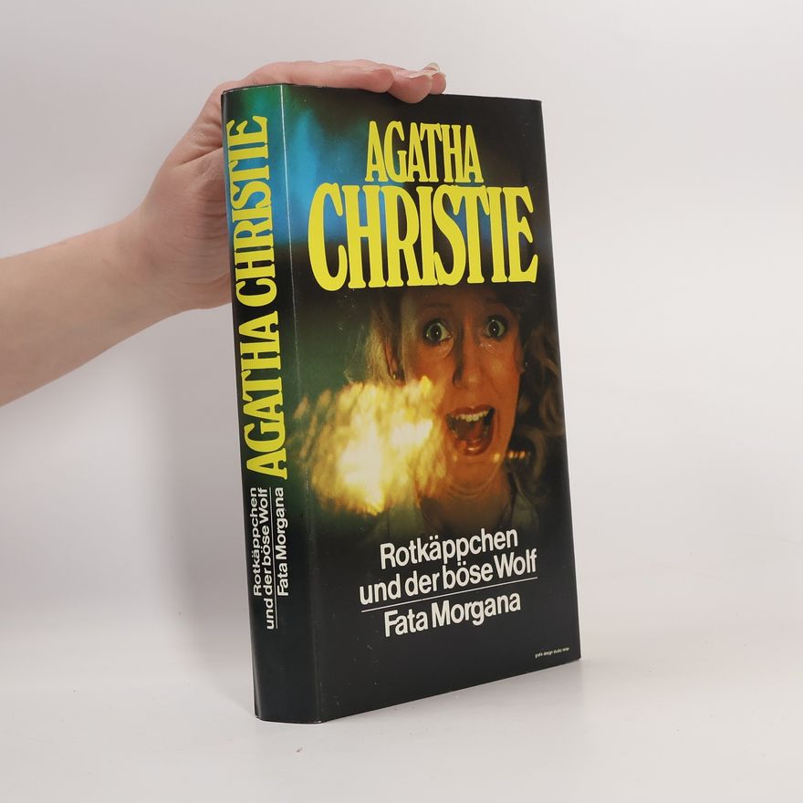 Agatha Christie Rotkäppchen und der böse Wolf, Fata Morgana