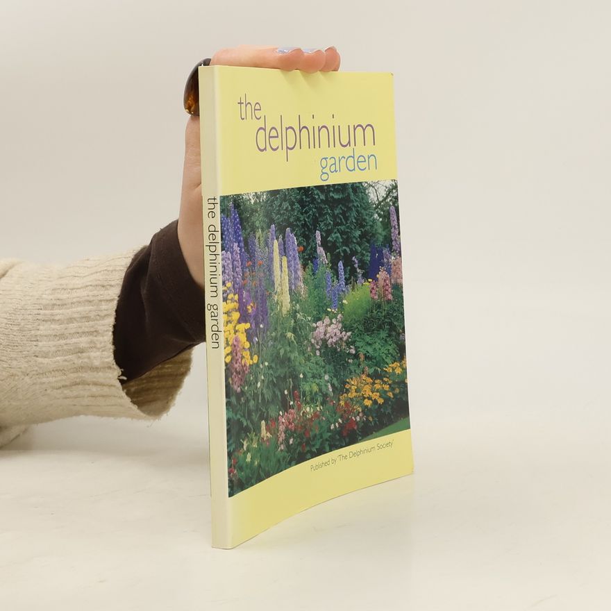 Various authors The Delphinium Garden