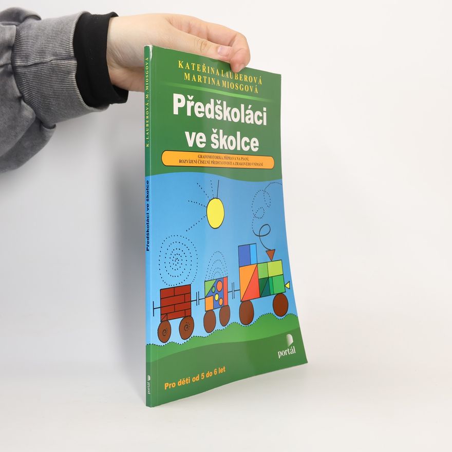 Martina Miosgová Předškoláci ve školce